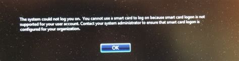 you cannot logon using a smart card|smart card authentication error.